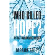 Who Killed Hope?