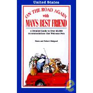 On the Road Again with Man's Best Friend : An Insider's Guid..., 9780933603097
