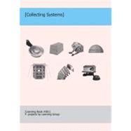 Collecting Systems Learning: 4 Projects by Learning Group, 9780945323099
