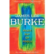Feast Day of Fools; A Novel,9781451643114 Feast Day of Fools; A Novel,9781451643114