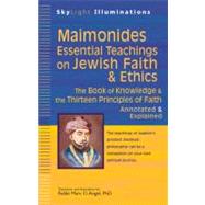 Maimonides - Essential Teachings on Jewish Faith and Ethics:..., 9781594733116