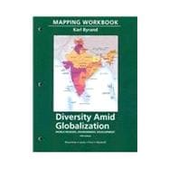 Mapping Workbook for Diversity Amid Globalization: World Reg..., 9780321723123