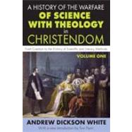 A History of the Warfare of Science With Theology in Christe..., 9781412843126