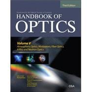 Handbook of Optics, Third Edition Volume V: Atmospheric Opti..., 9780071633130