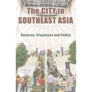 The City in Southeast Asia: Patterns, Process and Policy, 9780824833138