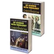 History of the Warfare of Science with Theology in Christend..., 9781412843140