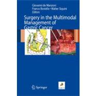 Surgery in the Multimodal Management of Gastric Cancer, 9788847023178