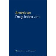 American Drug Index 2011 : Published by Facts and Comparison..., 9781574393187
