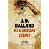 Kingdom Come : A Novel