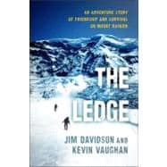 Ledge : An Adventure Story of Friendship and Survival on Mou..., 9780345523198