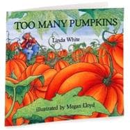 Too Many Pumpkins,9780823413201 Too Many Pumpkins,9780823413201