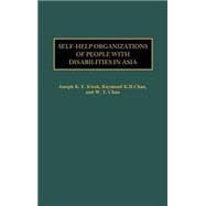 Self-Help Organizations of People with Disabilities in Asia, 9780865693203
