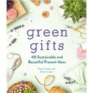 ISBN 9781789293210 product image for Green Gifts 40 Sustainable and Beautiful Present I | upcitemdb.com