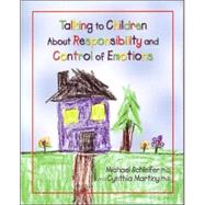 Talking to Children About Responsibility and Control of Emot..., 9781550593211