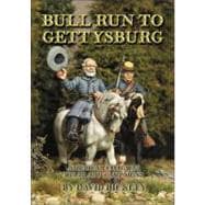 Bull Run to Gettysburg: American Civil War Rules and Campaig..., 9781901543223