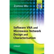 Software VNA and Microwave Network Design and Characterisati..., 9780470513224