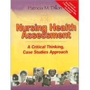 Nursing Health Assessment: A Critical Thinking Case Studies ..., 9780803613225
