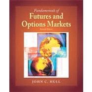 fundamentals of futures and options markets by john c hull