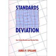 Standards Deviation : How Schools Misunderstand Education 