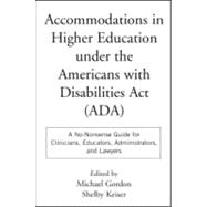 Accommodations In Higher Education Under The Americans With Disabilities Act