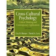 Cross-Cultural Psychology : Critical Thinking and Contempora..., 9780205253234