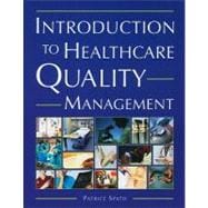 Introduction to Healthcare Quality Management,9781567933239 Introduction to Healthcare Quality Management,9781567933239