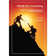 Hands-On Consulting,9781256853251 Hands-On Consulting,9781256853251