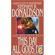 This Day All Gods Die,9780553573282 This Day All Gods Die,9780553573282