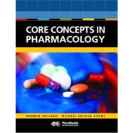 Core Concepts in Pharmacology,9780130893291 Core Concepts in Pharmacology,9780130893291