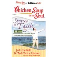Stories of Faith: 39 Stories About Answered Prayers, the Pow..., 9781455803293
