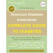 American Diabetes Association Complete Guide to Diabetes : T..., 9781580403306
