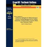 Outlines and Highlights for Medical-Surgical Nursing : Clinical Management for Positive Outcomes, 2-Volume Set by Joyce M. Black, Jane Hokanson Hawks, IS,9781428883307 Outlines and Highlights for Medical-Surgical Nursing : Clinical Management for Positive Outcomes, 2-Volume Set by Joyce M. Black, Jane Hokanson Hawks, IS,9781428883307