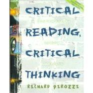 Critical Reading, Critical Thinking : A Contemporary Issues Approach,9780321003317 Critical Reading, Critical Thinking : A Contemporary Issues Approach,9780321003317