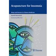 Accupuncture for Insomnia: Sleep and Dreams in Chinese Medic..., 9783131543318