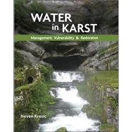 Water in Karst : Management, Vulnerability, and Restoration, 9780071753333