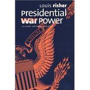 Presidential War Power,9780700613335 Presidential War Power,9780700613335