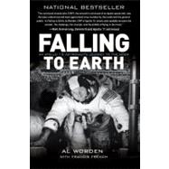 Falling to Earth : An Apollo 15 Astronaut's Journey to the M..., 9781588343338