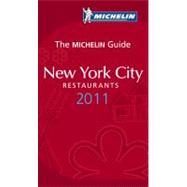 Michelin Guide New York City 2011 : Restaurants and Hotels, 9782067153349