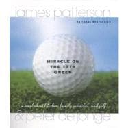 Miracle on the 17th Green,9780316693356 Miracle on the 17th Green,9780316693356
