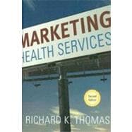 Marketing Health Services,9781567933369 Marketing Health Services,9781567933369