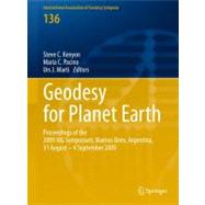 Geodesy for Planet Earth : Proceedings of the 2009 IAG Sympo..., 9783642203374