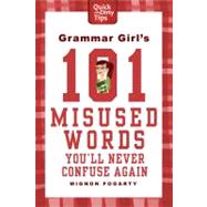 Grammar Girl's 101 Misused Words You'll Never Confuse Again, 9780312573379