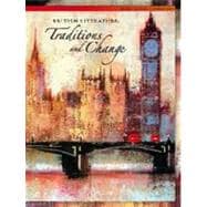 British Literature : Traditions and Change,9780756993382 British Literature : Traditions and Change,9780756993382