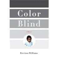 Color Blind : A Memoir,9781596913387 Color Blind : A Memoir,9781596913387