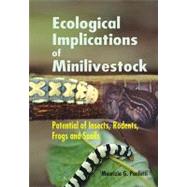 Ecological Implications of Minilivestock: Potential of 