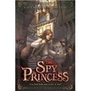The Spy Princess,9780670063413 The Spy Princess,9780670063413