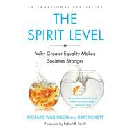 The Spirit Level: Why Greater Equality Makes Societies Stron..., 9781608193417