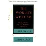 The World's Wisdom: Sacred Texts of the World's Religions, 9780060663421