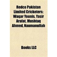 Redco Pakistan Limited Cricketers : Waqar Younis, Yasir Araf..., 9781156863428