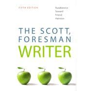 Scott, Foresman Writer, The (with NEW MyCompLab with Pearson eText),9780321873439 Scott, Foresman Writer, The (with NEW MyCompLab with Pearson eText),9780321873439